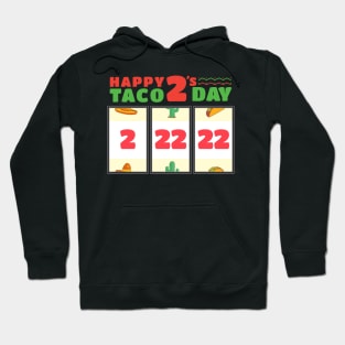 Taco 2s Day Hoodie